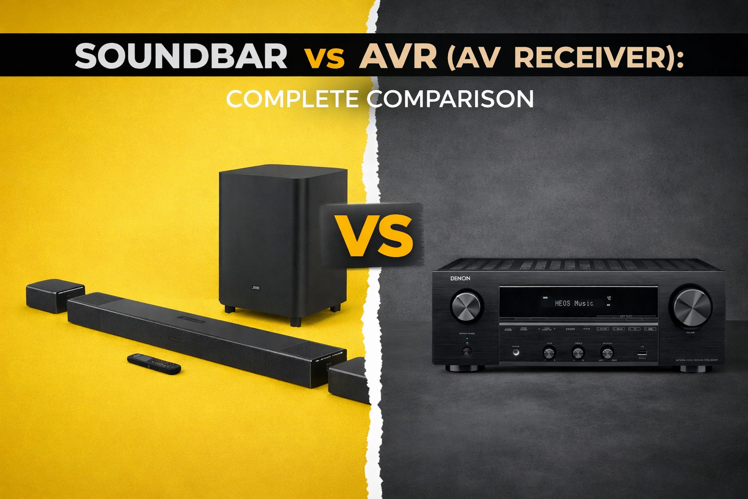 Soundbar vs AVR (AV Receiver): Complete Comparison for Buyers
